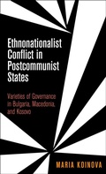Cover: Ethnonationalist Conflict in Postcommunist States - University of Pennsylvania Press