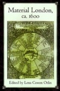 Cover: Material London, Ca. 1600 - University of Pennsylvania Press