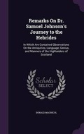 Cover: Remarks On Dr. Samuel Johnson's Journey to the Hebrides - Palala Press