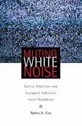 Cover: Muting White Noise - University of Oklahoma Press