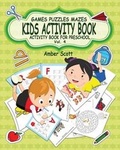 Cover: Kids Activity Book ( Activity Book For Preschool ) -Vol. 4 - Blurb