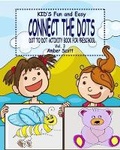 Cover: Kids Fun & Easy Connect The Dots - Vol. 3 ( Dot to Dot Activity Book For Preschool ) - Blurb