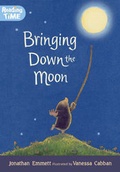 Cover: Bringing Down The Moon - Walker Books Ltd