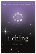 Cover: I Ching, Orion Plain and Simple - Orion (an Imprint of The Orion Publishing Group Ltd )