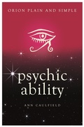 Cover: Psychic Ability, Orion Plain and Simple - Orion (an Imprint of The Orion Publishing Group Ltd )