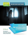 Cover: Teens & The Supernatural & Paranormal - Simon + Schuster Inc.