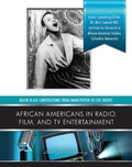 Cover: African Americans in Radio, Film, and TV Entertainers - Simon + Schuster Inc.