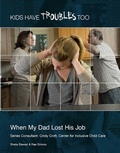 Cover: When My Dad Lost His Job - Simon + Schuster Inc.