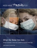 Cover: When My Sister Got Sick - Simon + Schuster Inc.