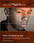Cover: When Life Makes Me Mad - Simon + Schuster Inc.