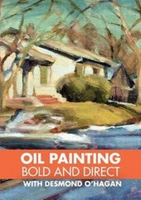 Abbildung von: Oil Painting Bold and Direct - North Light Books