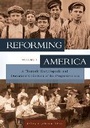 Cover: Reforming America - ABC-CLIO