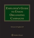 Cover: Employer's Guide to Union Organizing Campaigns - Aspen Publishers