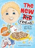 Cover: The New Kid Friend - Dog Ear Publishing