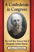 Cover: A Confederate in Congress - McFarland & Co Inc