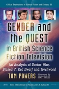 Cover: Gender and the Quest in British Science Fiction Television - McFarland & Co Inc