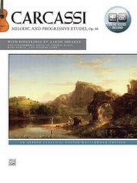 Abbildung von: Carcassi: Melodic and Progressive Etudes, Opus 60 - Alfred Publishing Company Inc