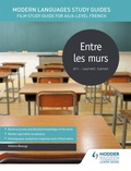 Cover: Modern Languages Study Guides: Entre les murs - Hodder Education