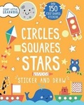 Cover: Circles, Squares, Stars Sticker and Draw - PARRAGON