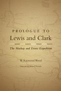 Cover: Prologue to Lewis and Clark - University of Oklahoma Press