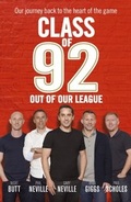 Cover: Class of 92: Out of Our League - BBC Digital