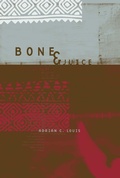 Cover: Bone and Juice - Northwestern University Press