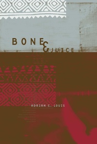 Enlarge image Cover: Bone and Juice - Northwestern University Press