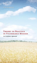 Cover: Theory to Practice in Vulnerable Mission - Wipf & Stock Publishers