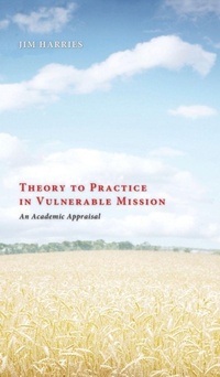 Enlarge image Cover: Theory to Practice in Vulnerable Mission - Wipf & Stock Publishers