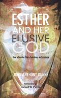 Cover: Esther and Her Elusive God - Wipf & Stock Publishers