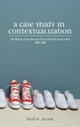 Cover: A Case Study in Contextualization - Wipf & Stock Publishers