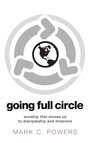 Cover: Going Full Circle - Wipf & Stock Publishers