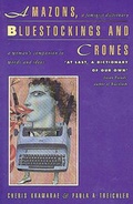 Cover: Amazons, Bluestockings and Crones - Rivers Oram Press/Pandora List