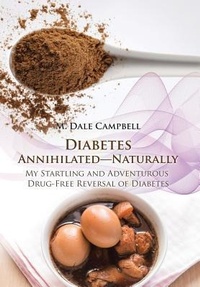 Abbildung von: Diabetes Annihilated-Naturally - iUniverse