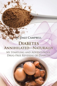 Abbildung von: Diabetes Annihilated-Naturally - iUniverse