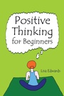 Cover: Positive Thinking for Beginners - Balboa Press Australia