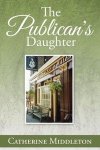 Enlarge image Cover: The Publican's Daughter - Xlibris
