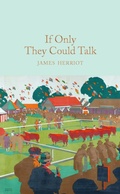 Cover: If Only They Could Talk - Macmillan Collector's Library