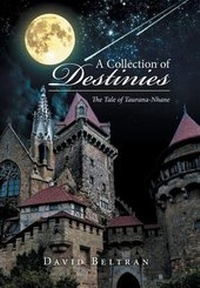 Enlarge image Cover: A Collection of Destinies - Xlibris