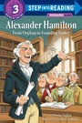 Cover: Alexander Hamilton: From Orphan to Founding Father - Random House Books for Young Readers
