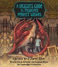 Enlarge image Cover: A Dragon's Guide To Making Perfect Wishes - Listening Library
