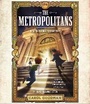 Cover: The Metropolitans - Listening Library