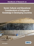 Cover: Handbook of Research on Social, Cultural, and Educational Considerations of Indigenous Knowledge in Developing Countries - Information Science Reference