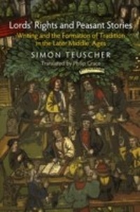 Enlarge image Cover: Lords' Rights and Peasant Stories - University of Pennsylvania Press