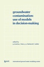 Cover: Groundwater Contamination: Use of Models in Decision-Making - Springer