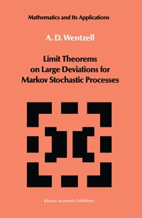 Abbildung von: Limit Theorems on Large Deviations for Markov Stochastic Processes - Kluwer Academic Publishers