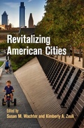 Cover: Revitalizing American Cities - University of Pennsylvania Press