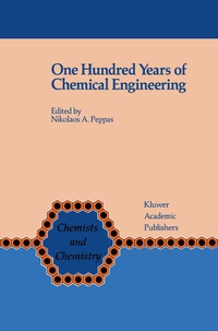 Enlarge image Cover: One Hundred Years of Chemical Engineering - Springer