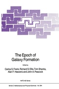 Cover: The Epoch of Galaxy Formation - Kluwer Academic Publishers