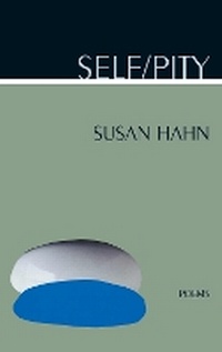Enlarge image Cover: Self / Pity - Northwestern University Press